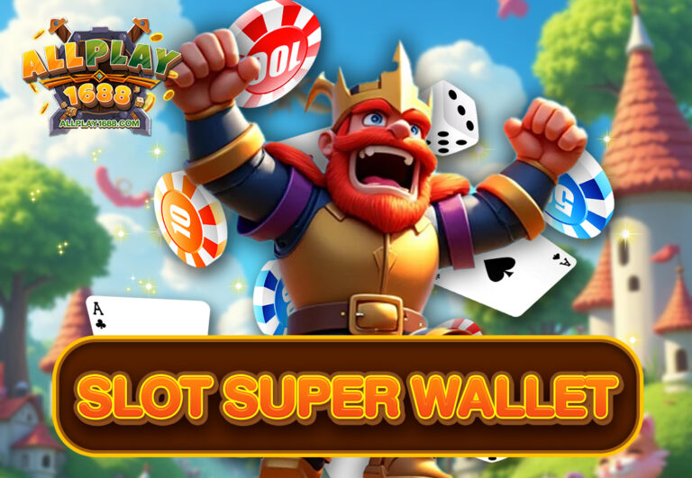 SLOT SUPER WALLET